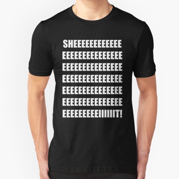 SHEEEEEEIT! Slim Fit T-Shirt