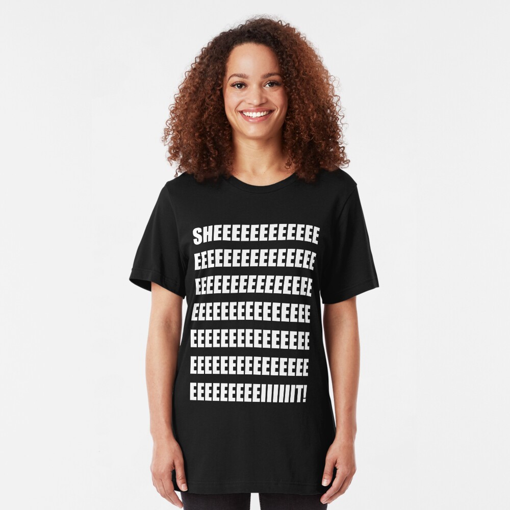 SHEEEEEEIT! Slim Fit T-Shirt