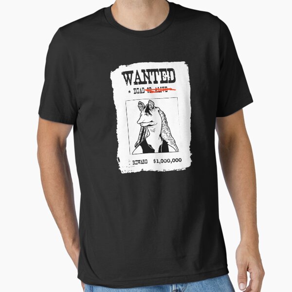 Vista previa del artículo con la obra «Jar Jar Binks Wanted Dead or .. Dead», diseñado y vendido por TumblrVerse.