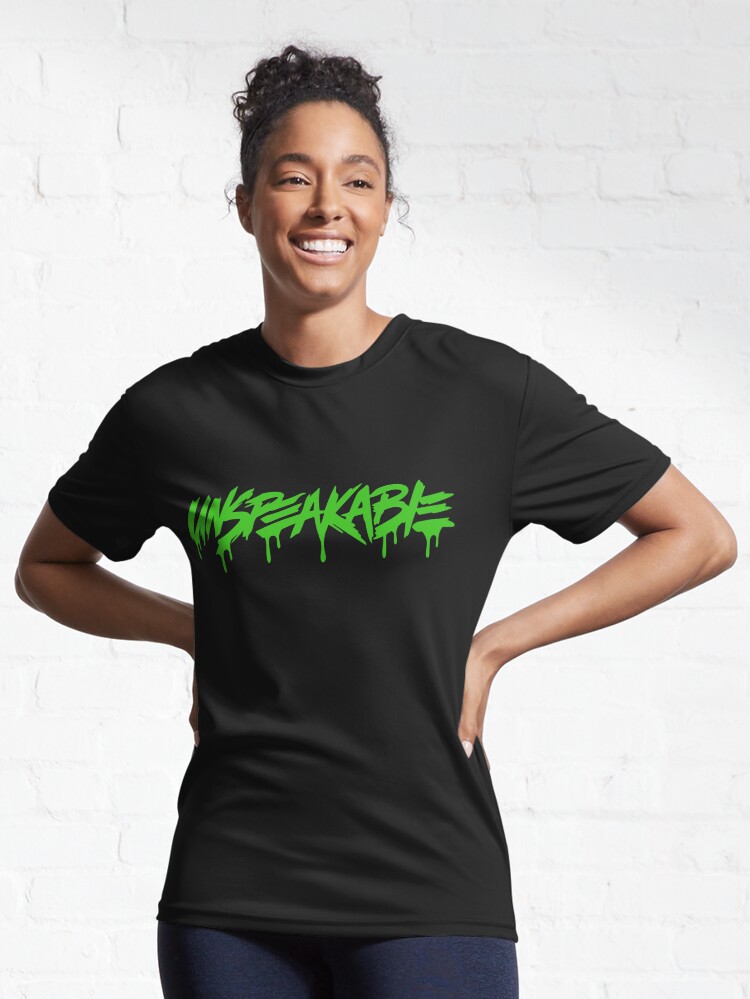 Unspeakable Font Drip Active T Shirt By Johnpickens Redbubble