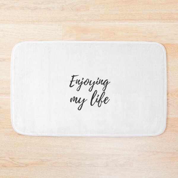 Item preview, Enjoying my life designed and sold by EnlightParis.