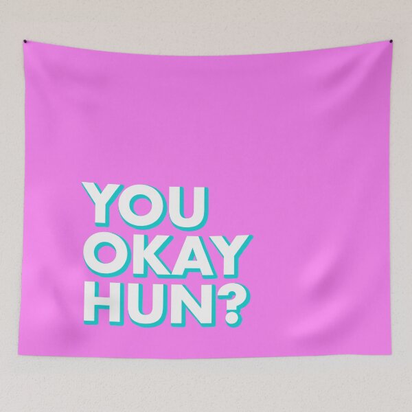 Item preview, YOU OKAY HUN? in pink designed and sold by SquareClub.