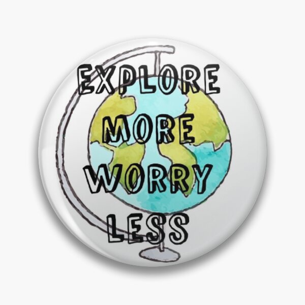 Item preview, explore more worry less designed and sold by dory9982.