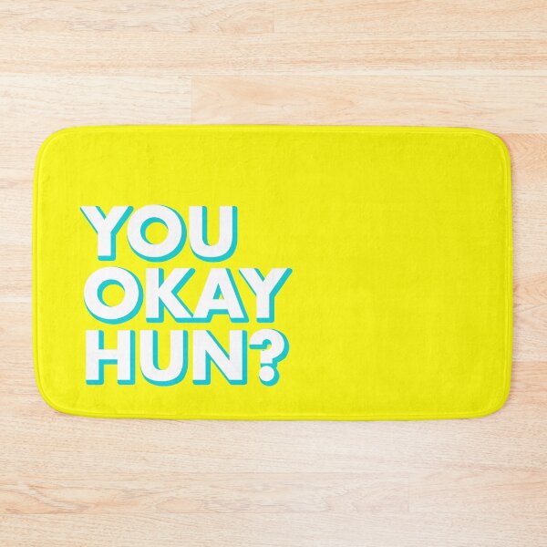 Item preview, YOU OKAY HUN? in yellow designed and sold by SquareClub.