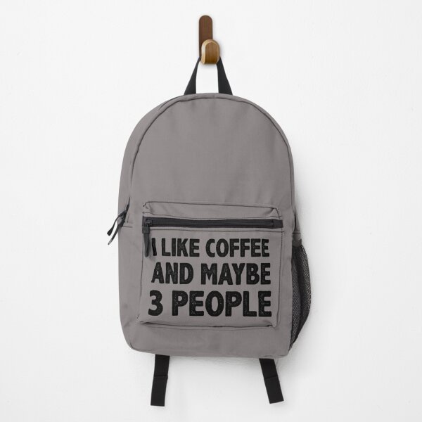 Item preview, Coffee Lovers Gifts - I Like Coffee and Maybe 3 People Funny Gift Ideas for Coffee Drinker & Lover of Caffeine or Decaf designed and sold by merkraht.