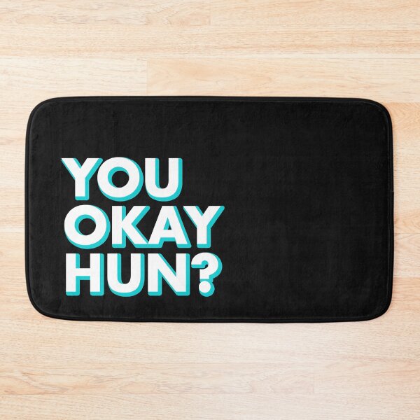 Item preview, YOU OKAY HUN? in black designed and sold by SquareClub.