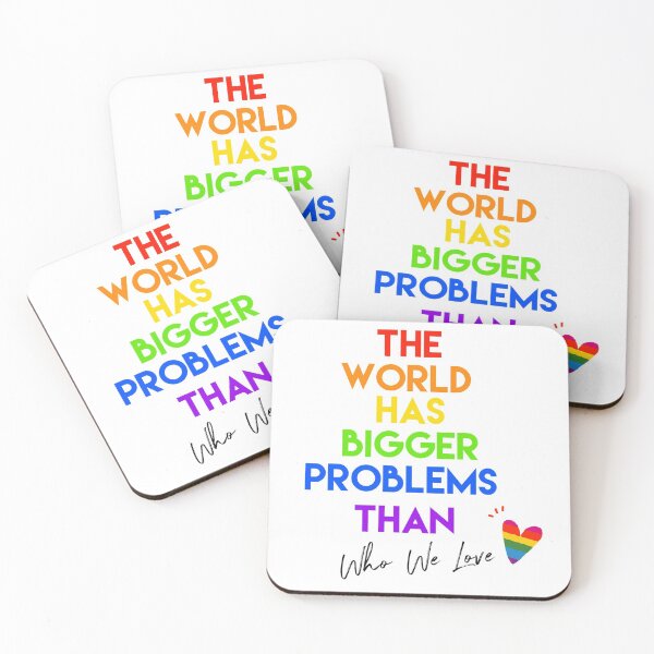 Item preview, The World Has Bigger Problems Than Who we Love designed and sold by OTBPShop.
