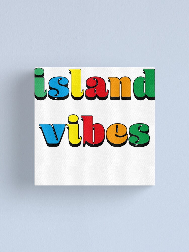 island vibe quotes