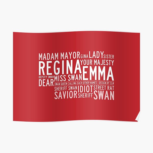 "Swan Queen Nicknames (red)" Poster by CLMdesign Redbubble