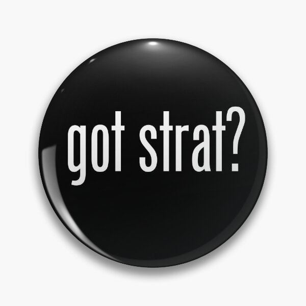 Item preview, GOT STRAT designed and sold by GeeklyShirts.