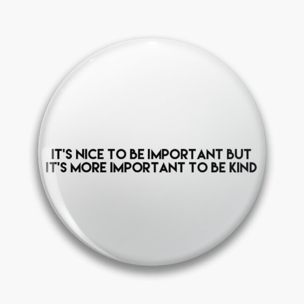 Item preview, more important to be kind designed and sold by dory9982.