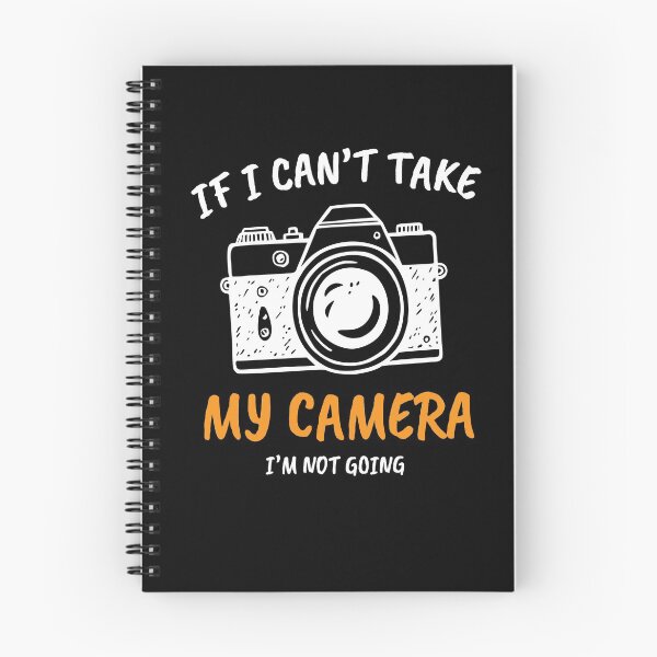 Item preview, My Camera I'M Not Going designed and sold by MooonTees.