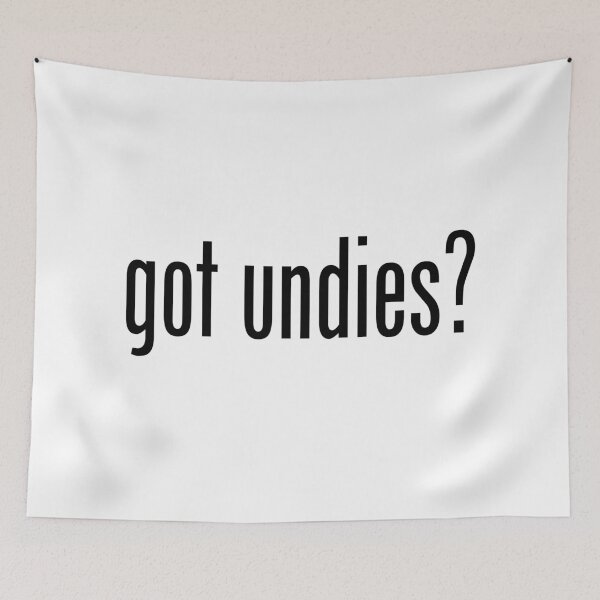 Item preview, GOT UNDIES designed and sold by GeeklyShirts.
