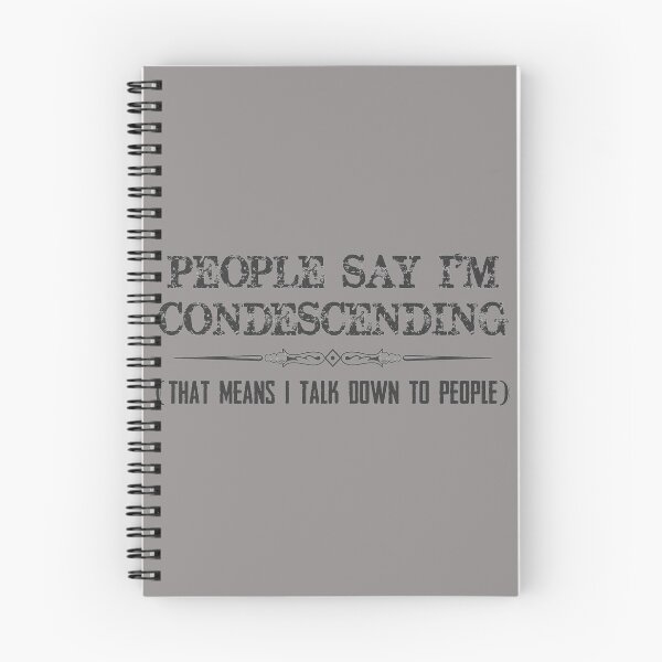 Item preview, Sarcastic Gifts - People Say I'm Condescending Funny Novelty Gift Ideas for Arrogant Men & Women Who Talk Down To People designed and sold by merkraht.