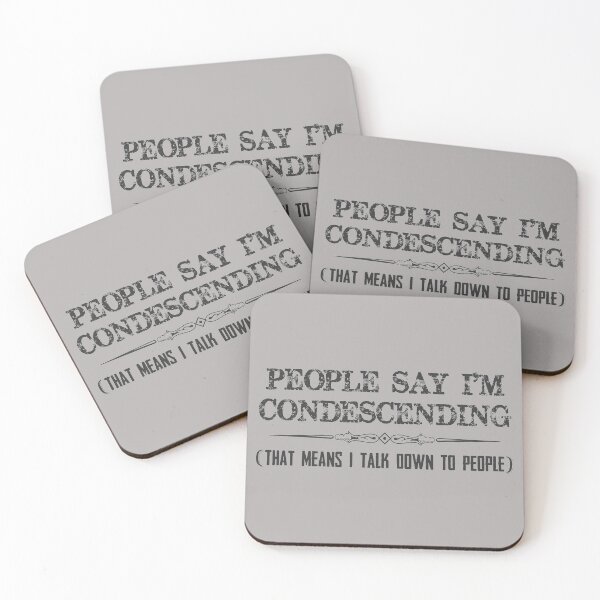 Item preview, Sarcastic Gifts - People Say I'm Condescending Funny Novelty Gift Ideas for Arrogant Men & Women Who Talk Down To People designed and sold by merkraht.