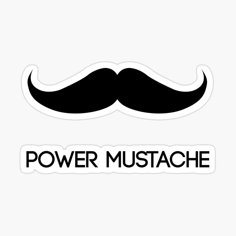 Mustache Power