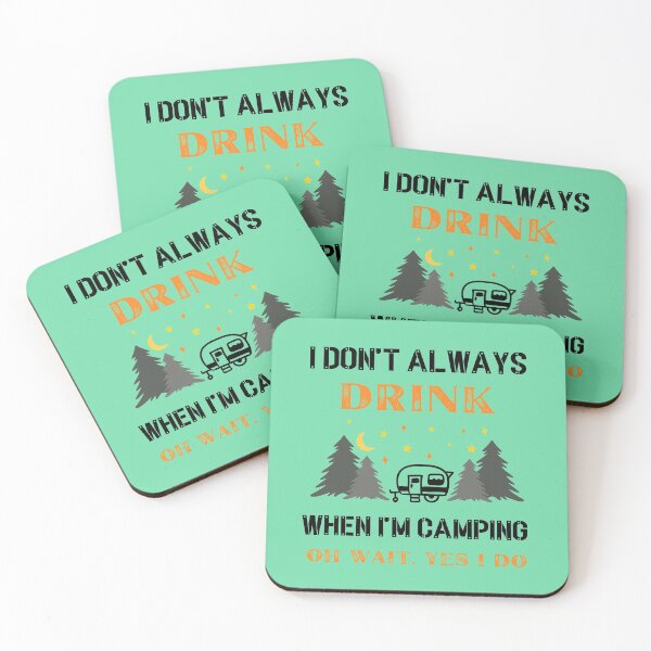 Item preview, Funny Camping Saying designed and sold by Nidd And Rigg.