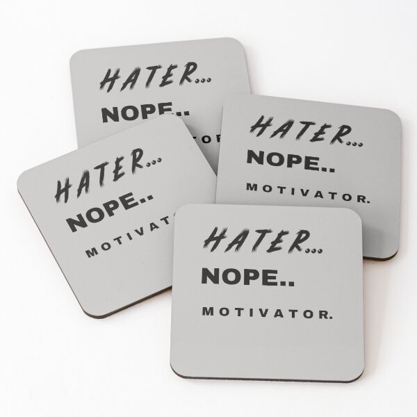 Item preview, Hater... Nope.. Motivator. designed and sold by SharpThreadZ.