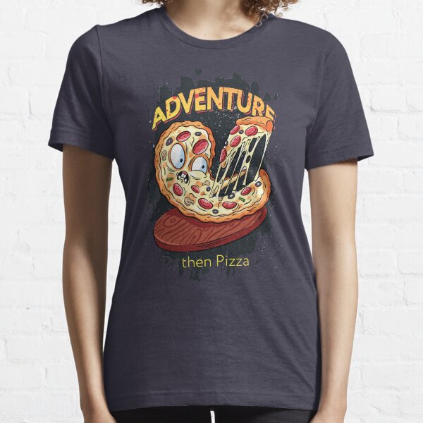 Adventure then pizza | emoji slice | fast food art Essential T-Shirt
