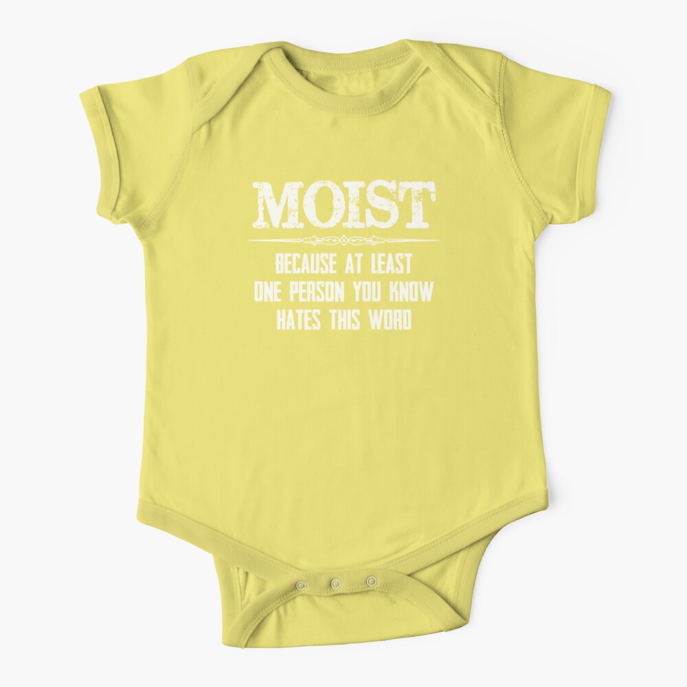 Gag Gifts for Men & Women - Moist Because At Least One Person You