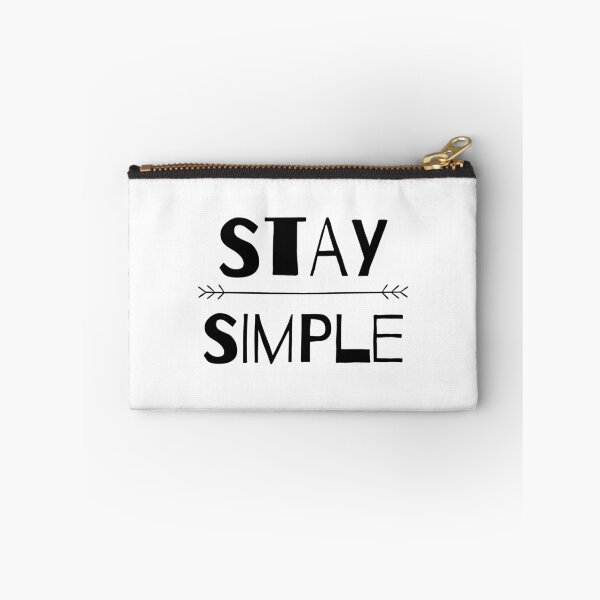 Item preview, Stay Simple designed and sold by RIVEofficial.