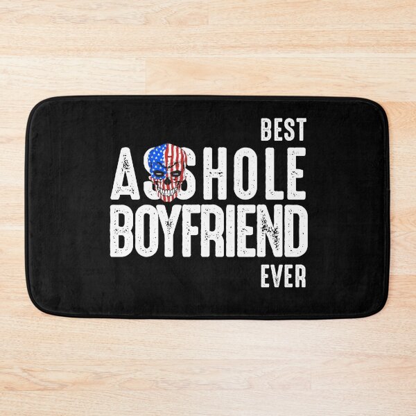 Item preview, Best Asshole Boyfriend Ever designed and sold by csaron92.