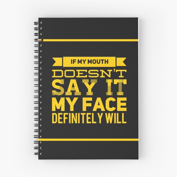Item preview, If my mouth doesn’t say it my face definitely will designed and sold by Delicarte.