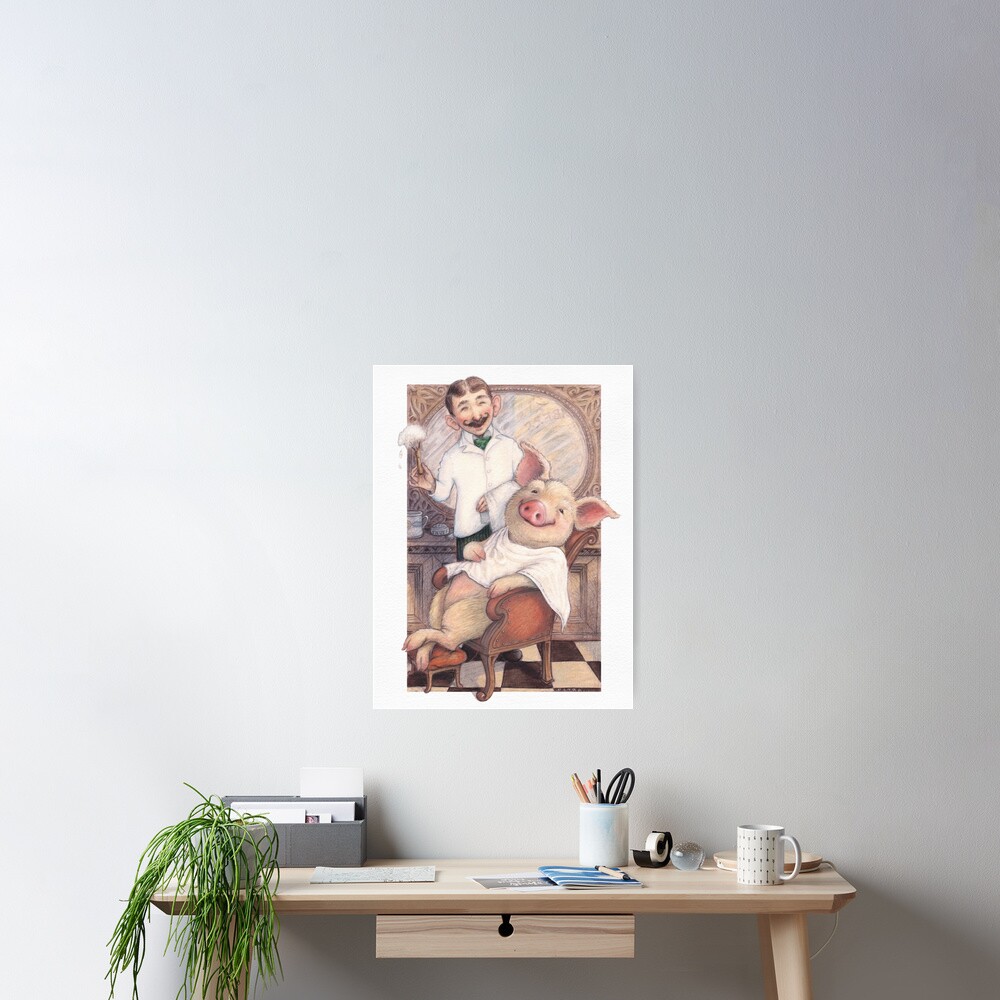 "Barber, barber, shave a pig" Poster for Sale by mydododied Redbubble