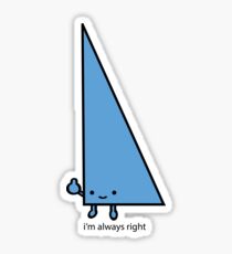 Always Right Sticker