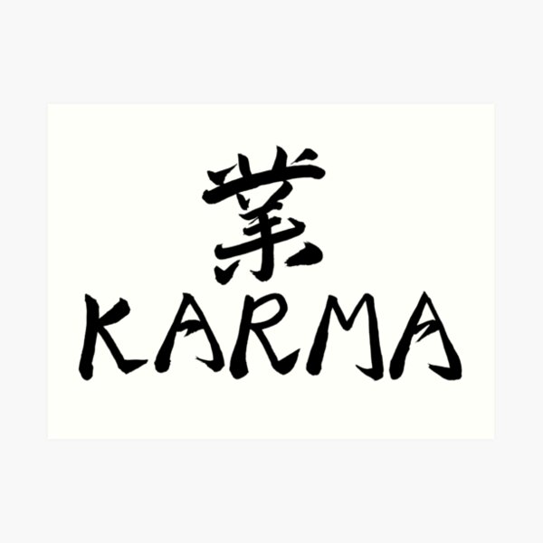 Karma Art Print By Rising3 Redbubble