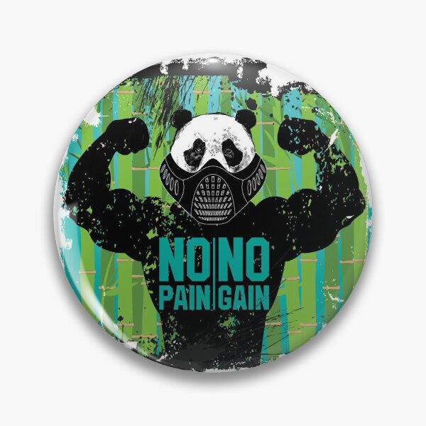 Item preview, No pain, No gain Panda designed and sold by johnanderson23.