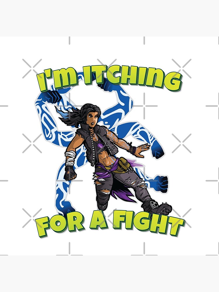 I'm Itching For A Fight Amara The Siren Borderlands 3 The Tiger of Partali by WordsGamersUse