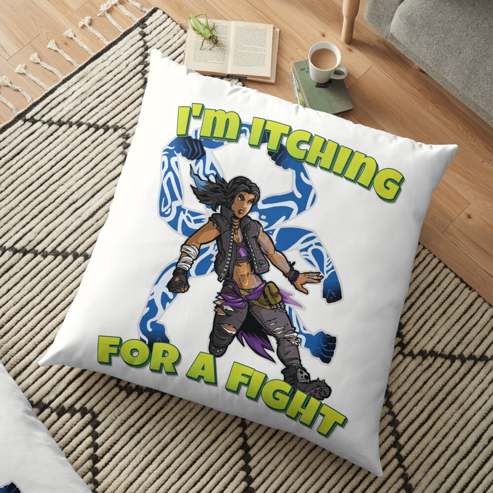 I'm Itching For A Fight Amara The Siren Borderlands 3 The Tiger of Partali Floor Pillow