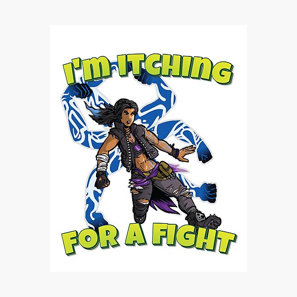 I'm Itching For A Fight Amara The Siren Borderlands 3 The Tiger of Partali Photographic Print