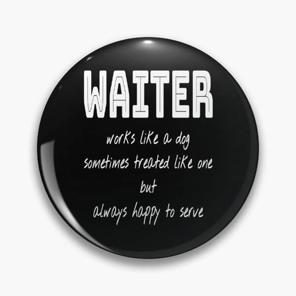 Item preview, waiter job description designed and sold by krinima.