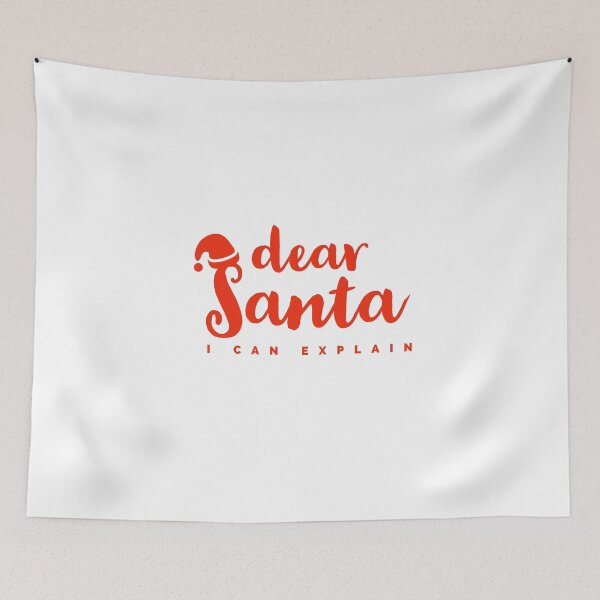 Item preview, DEAR SANTA - I CAN EXPLAIN - XMAS - CHRISTMAS  designed and sold by Tropical Blood.