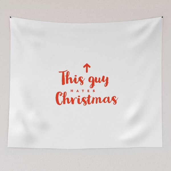 Item preview, THIS GUY HATES CHRISTMAS - XMAS - FUNNY XMAS  designed and sold by Tropical Blood.