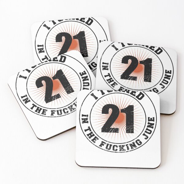 Item preview, 21th Birthday June Logo Saying fucking June designed and sold by shurikaner.