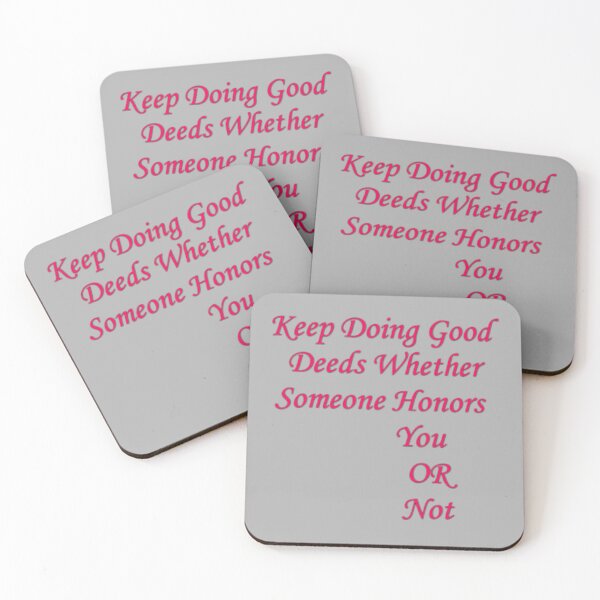 Item preview, Keep doing good deeds designed and sold by RAJUBARHOI123.