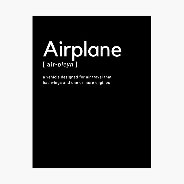Item preview, Airplane Dictionary Definition designed and sold by parakeet.