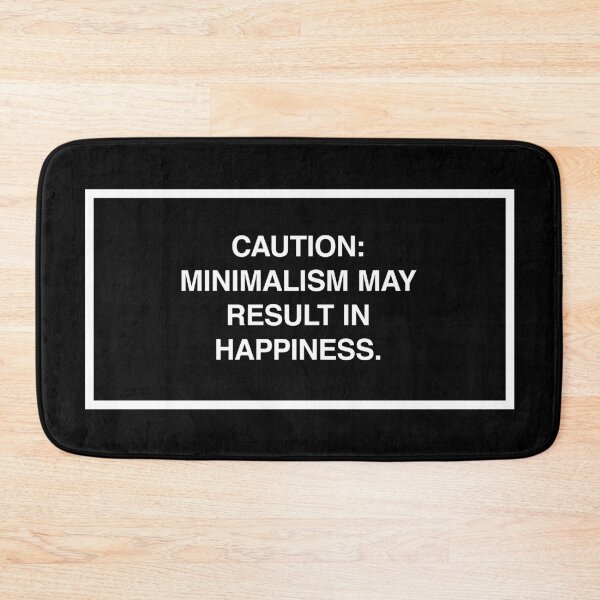 Item preview, Caution: Minimalism may result in happiness. designed and sold by lumographica.