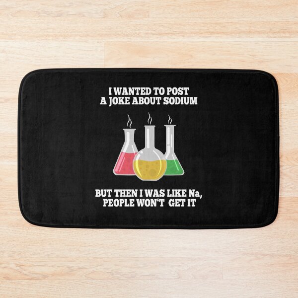 Item preview, Post ja joke about Sodium, but Na Chemistry designed and sold by NeXore.