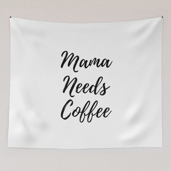 Item preview, Mama Needs Coffee designed and sold by industryplant.