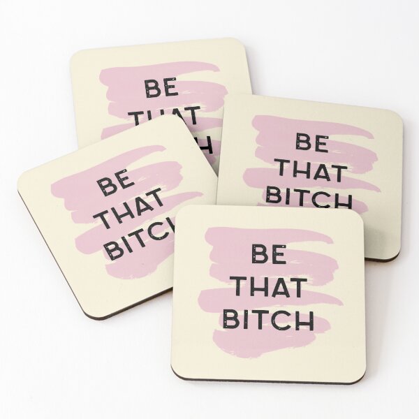 Item preview, BE THAT BITCH designed and sold by cecestarkman.