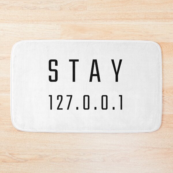 Item preview, Stay home 127.0.0.1 designed and sold by roomjs.