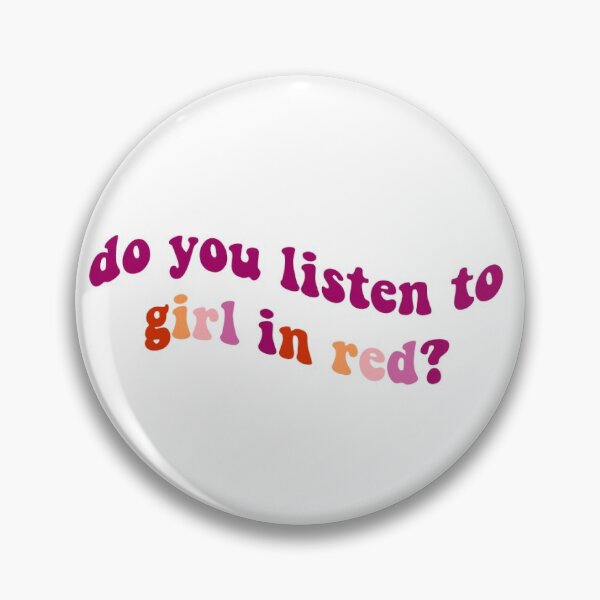 Item preview, do you listen to girl in red? designed and sold by Hannah Frink.