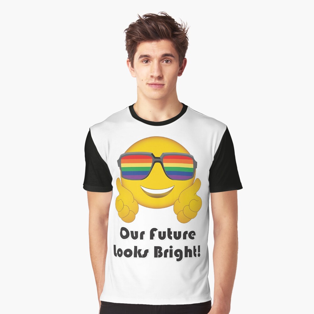 Our future will be bright - Future - T-Shirt