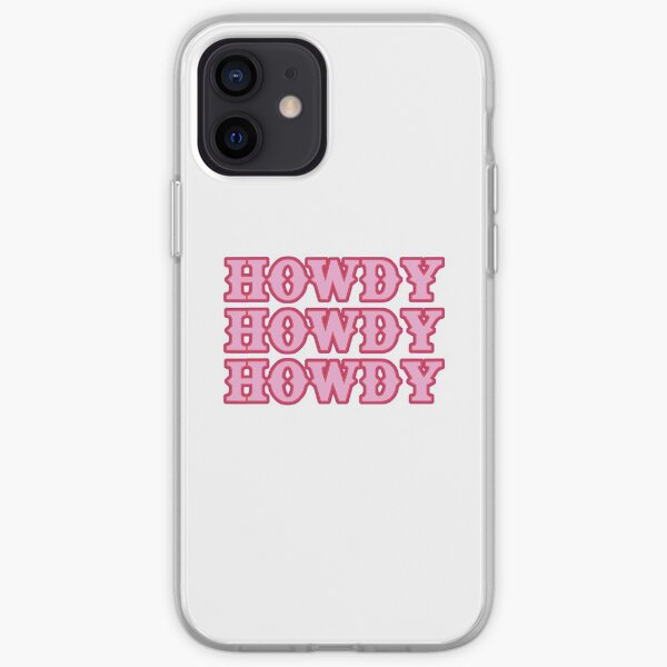 Howdy iPhone Soft Case
