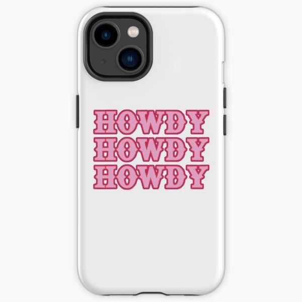 Howdy iPhone Tough Case
