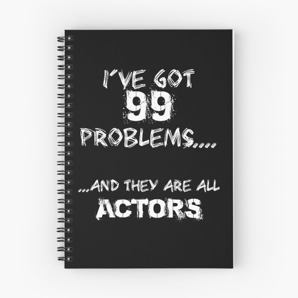 Item preview, 99 Problems - Stage Manager Edition designed and sold by swilmer.